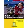 Yusuf: Un clandestino en busca del para�so. Eine Geschichte f�r leicht fortgeschrittene Spanischlernende
