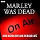 Marley was Dead