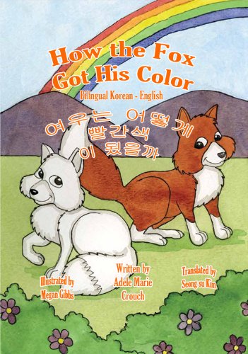 How the Fox Got His Color Bilingual Korean-English