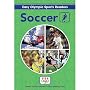 Soccer Reader (Easy Olympic Sports Readers)