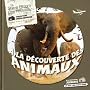 A la d�couverte des animaux