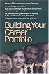 Building Your Career Portfolio