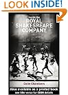 Inside the Royal Shakespeare Company: Creativity and the Institution