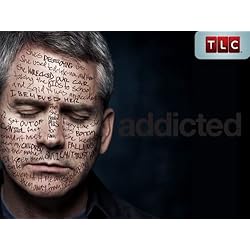 Addicted: Season 1