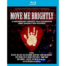 Move Me Brightly: Celebrating Jerry Garcia's 70th Birthday [Blu-ray]