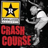 Revelation Records Crash Course [Explicit]