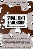 Small Unit Leadership **ISBN: 9780891411734**