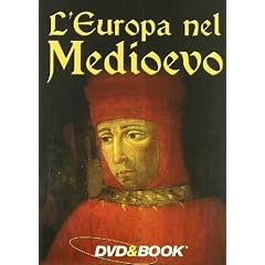 L' Europa Nel Medioevo (Dvd+Libro)