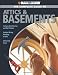 Black & Decker Complete Guide to Attics & Basements