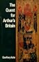Quest for Arthur's Britain