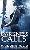 Darkness calls