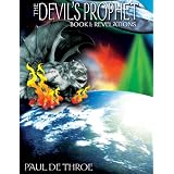 The Devil's Prophet Book I Revelations