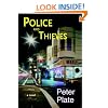 Police and Thieves: A Novel