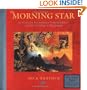 The Morning Star: In Which the Extraordinary Correspondence of Griffin & Sabine is Illuminated