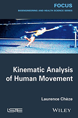 Kinematic Analysis of Human Movement (Focus)