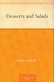  : Desserts and Salads