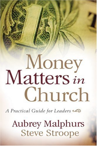 Money Matters in Church: A Practical Guide for Leaders under Stewardship in The Books Store