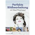 Perfekte Bildbearbeitung mit Ulead Photo Impact