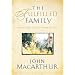 The Fulfilled Family: God's Design for Your Home