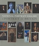 National Portrait Gallery : a portrait of Britain