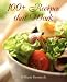 100+ Recipes That Work