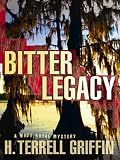 Bitter Legacy (Matt Royal Mysteries)