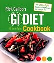 Rick Gallop's GI Diet Green-Light Cookbook: 100 Green-Light Healthy Eating Recipes and Lifestyle Tips