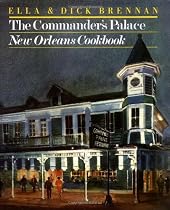 The Commander's Palace New Orleans Cookbook