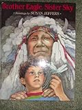 Brother eagle, sister sky : a message from chief Seattle