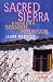 Sacred Sierra: A Year on a Spanish Mountain