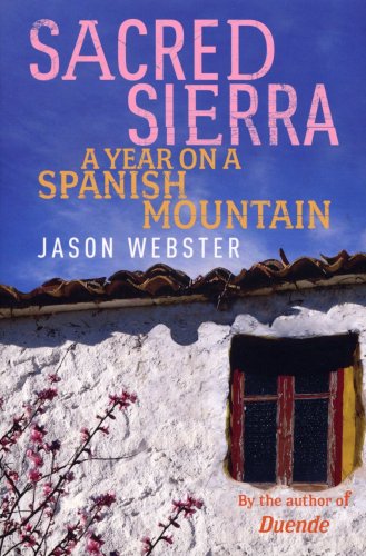 Sacred Sierra: A Year on a Spanish Mountain