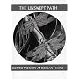 The Unswept Path: Contemporary American Haiku (Companions for the Journey)