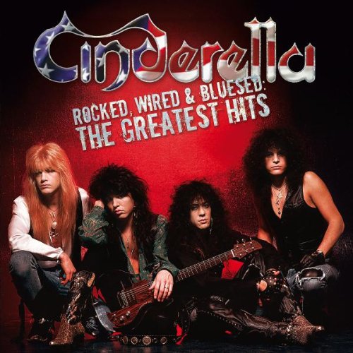CINDERELLA - Rocked Wired & Bluesed: The Greatest Hits - Zortam Music