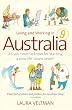 Living and Working in Australia: All You Need to Know for Starting a New Life Down Under