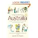 LIVING AND WORKING IN AUSTRALIA: All You Need to Know for Starting a New Life 'down Under'