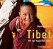  : Tibet: Mit den Augen der Liebe