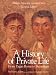 A History of Private Life, Volume I: From Pagan Rome to Byzantium