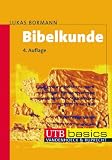 Produkt-Bild: Bibelkunde. Altes und Neues Testament. UTB basics