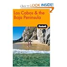 Fodor's Los Cabos and the Baja Peninsula, 1st Edition (Fodor's Gold Guides) by Fodor's