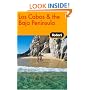 Fodor's Los Cabos & the Baja Peninsula, 1st Edition (Fodor's Gold Guides)