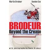 Brodeur: Beyond the Creasevon "Martin Brodeur"