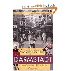 Aufgewachsen in Darmstadt in den 60er und 70er Jahren