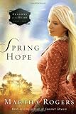 Spring Hope (Seasons of the Heart)
