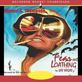 Fear and Loathing in Las Vegas: Fear and Loathing, Book 1 (Unabridged)