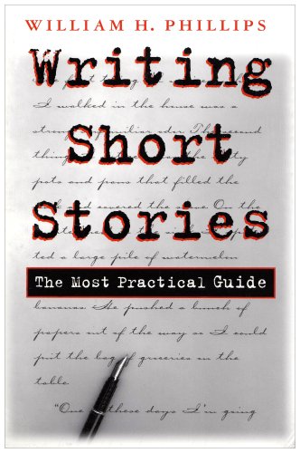 Writing Short Stories: The Most Practical Guide