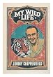 My Wild Life