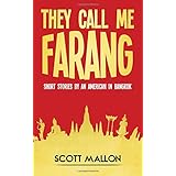 they call me farang short stories by an american in bangkok