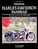 Original Harley-Davidson Panhead  The Restorer's Guide 1948-1965