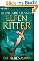 Elfenritter, Band 2: Die Albenmark
