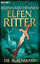 Elfenritter, Band 2: Die Albenmark